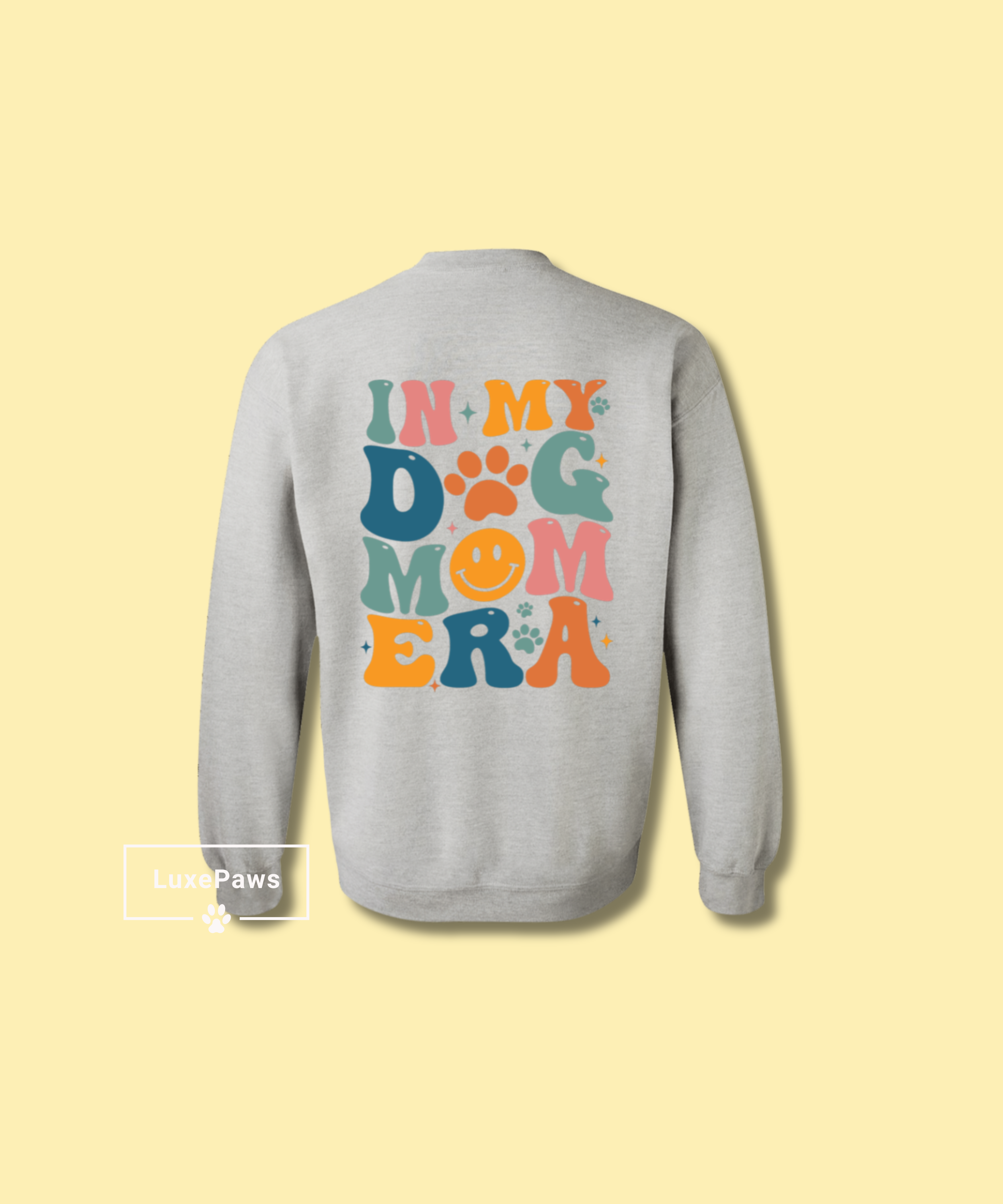 In My Dog Mom Era Sweatshirt | Pet Lovers