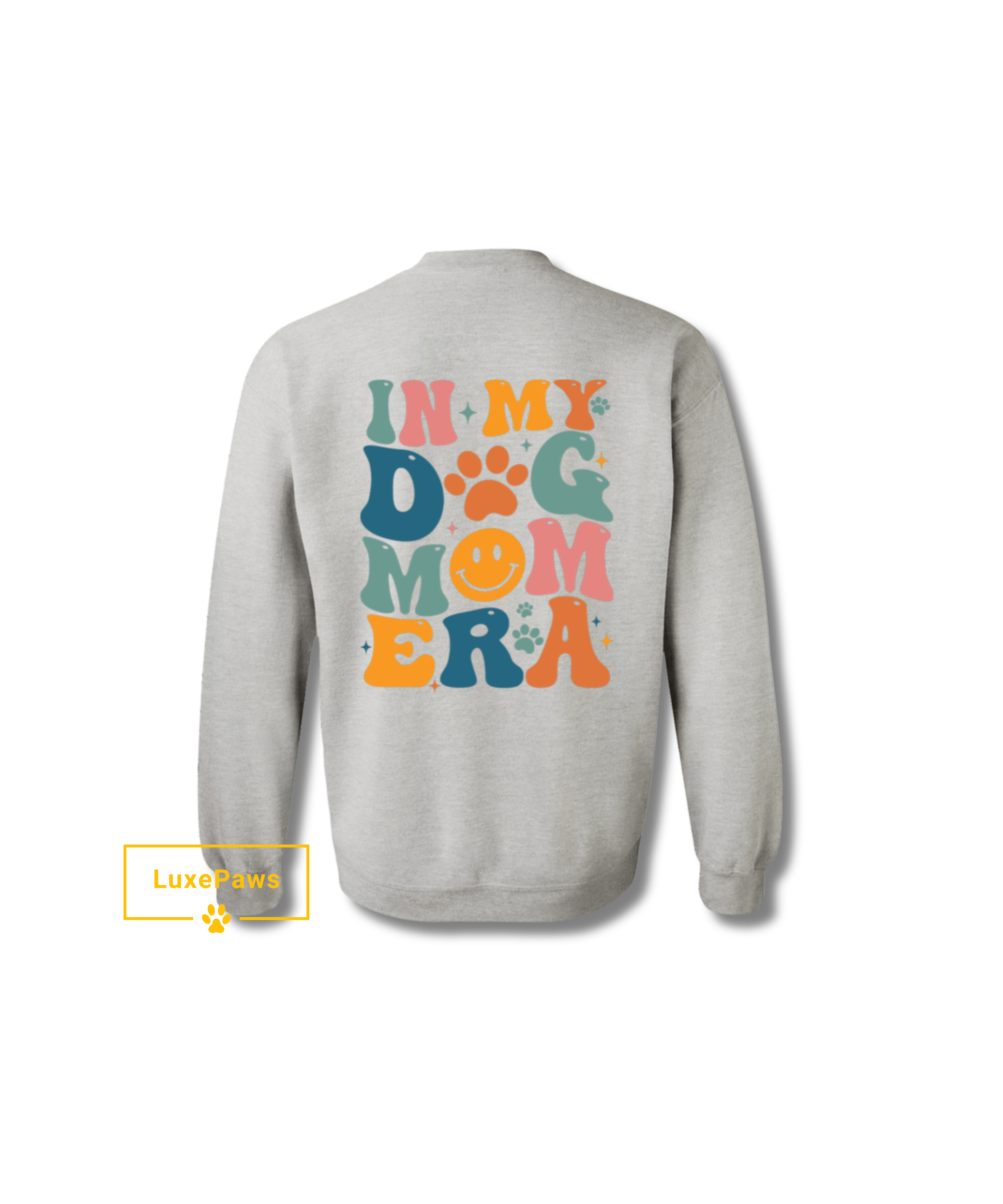 In My Dog Mom Era Sweatshirt | Pet Lovers