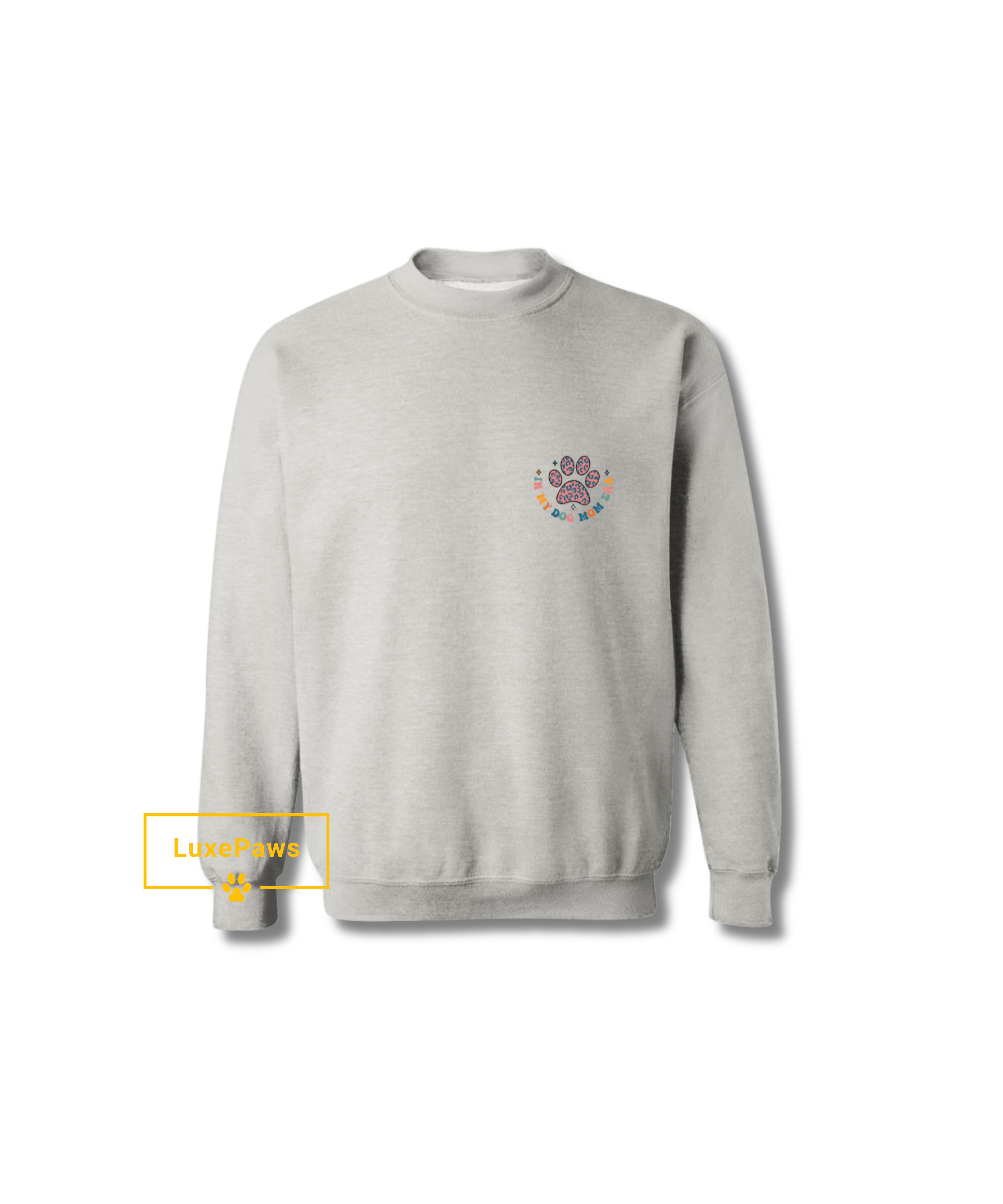 In My Dog Mom Era Sweatshirt | Pet Lovers