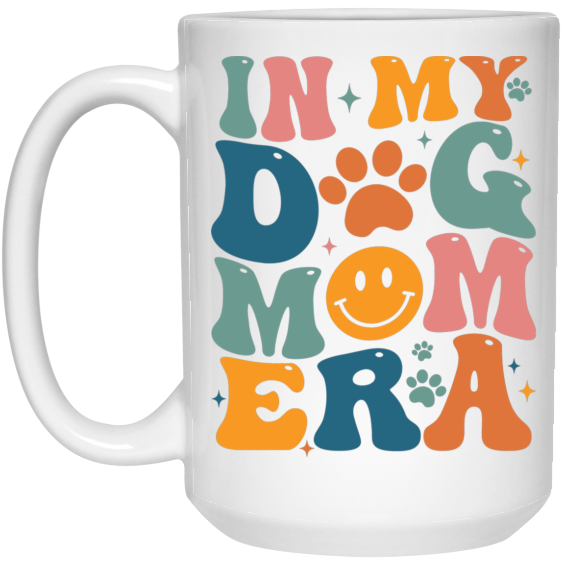 In My Dog Mom Era | 15oz. Mug