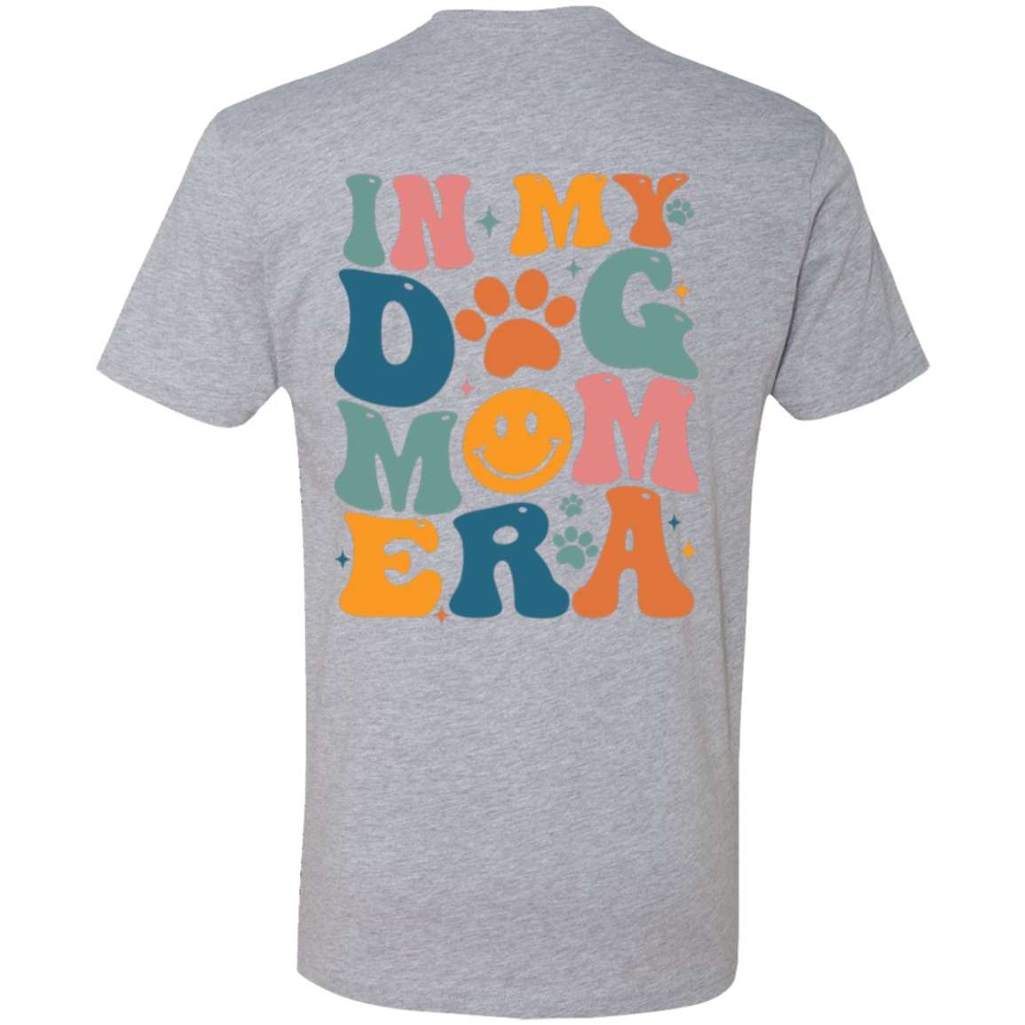 In My Dog Mom Era T-shirt | Pet Lovers