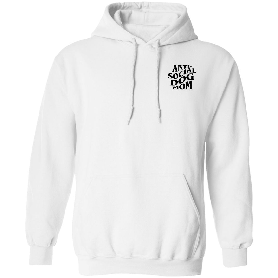 Anti Social Dog Mom Hoodie | Pet Lovers