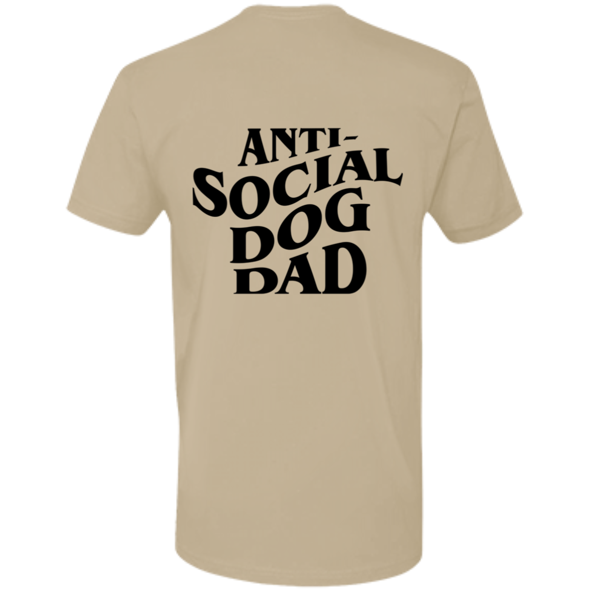 Anti Social Dog Dad Tee | Pet Lovers