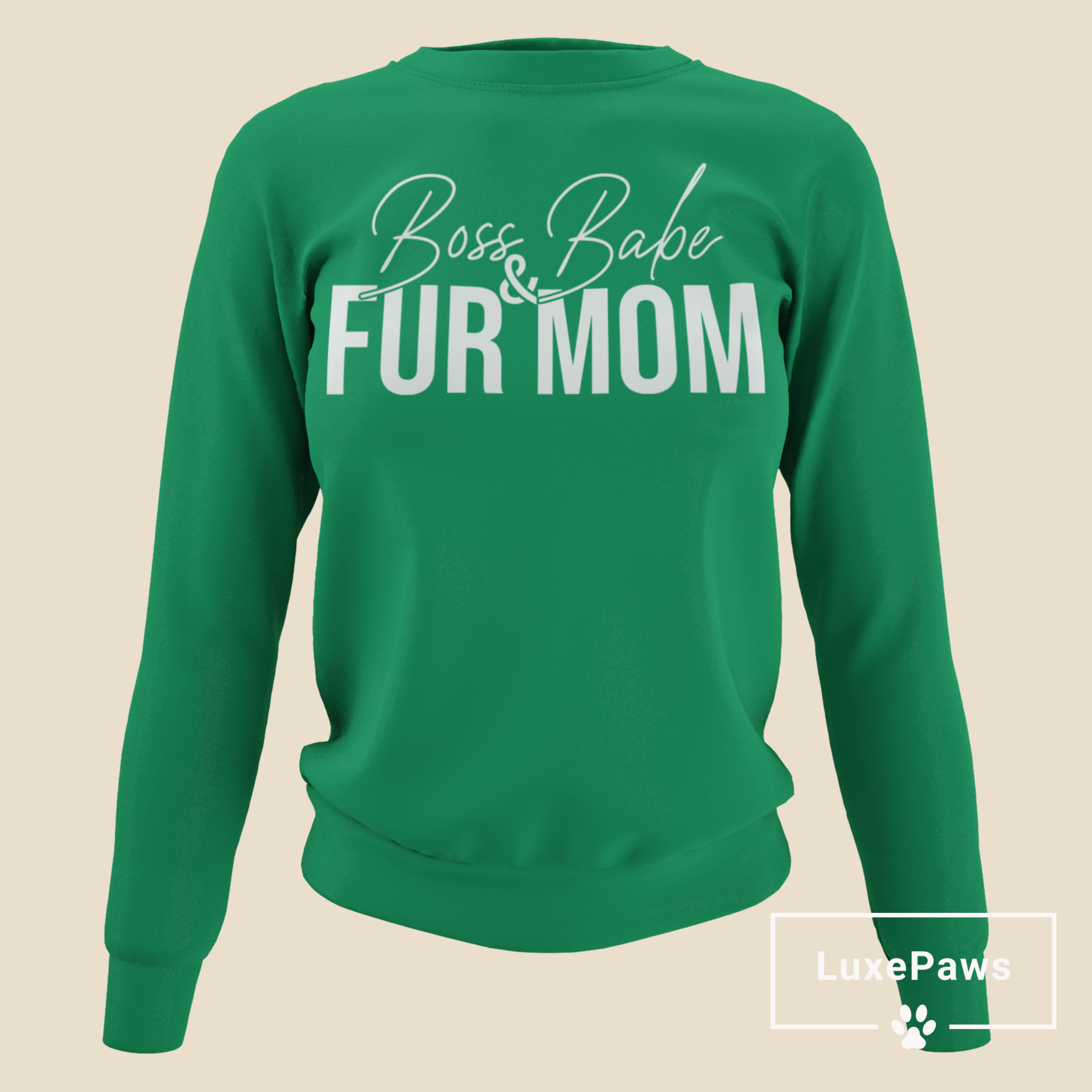Babe & Fur Mom Sweatshirt