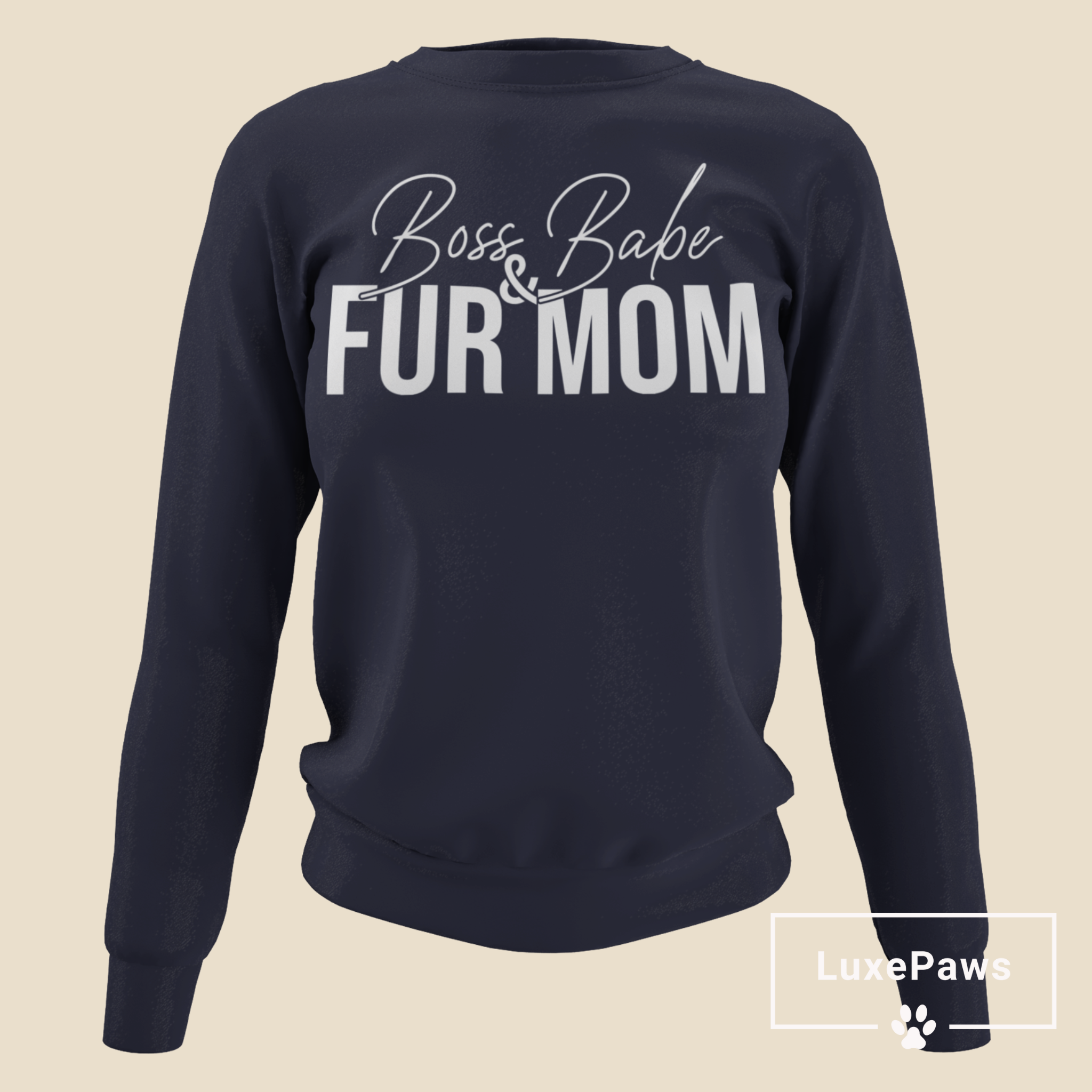 Babe & Fur Mom Sweatshirt