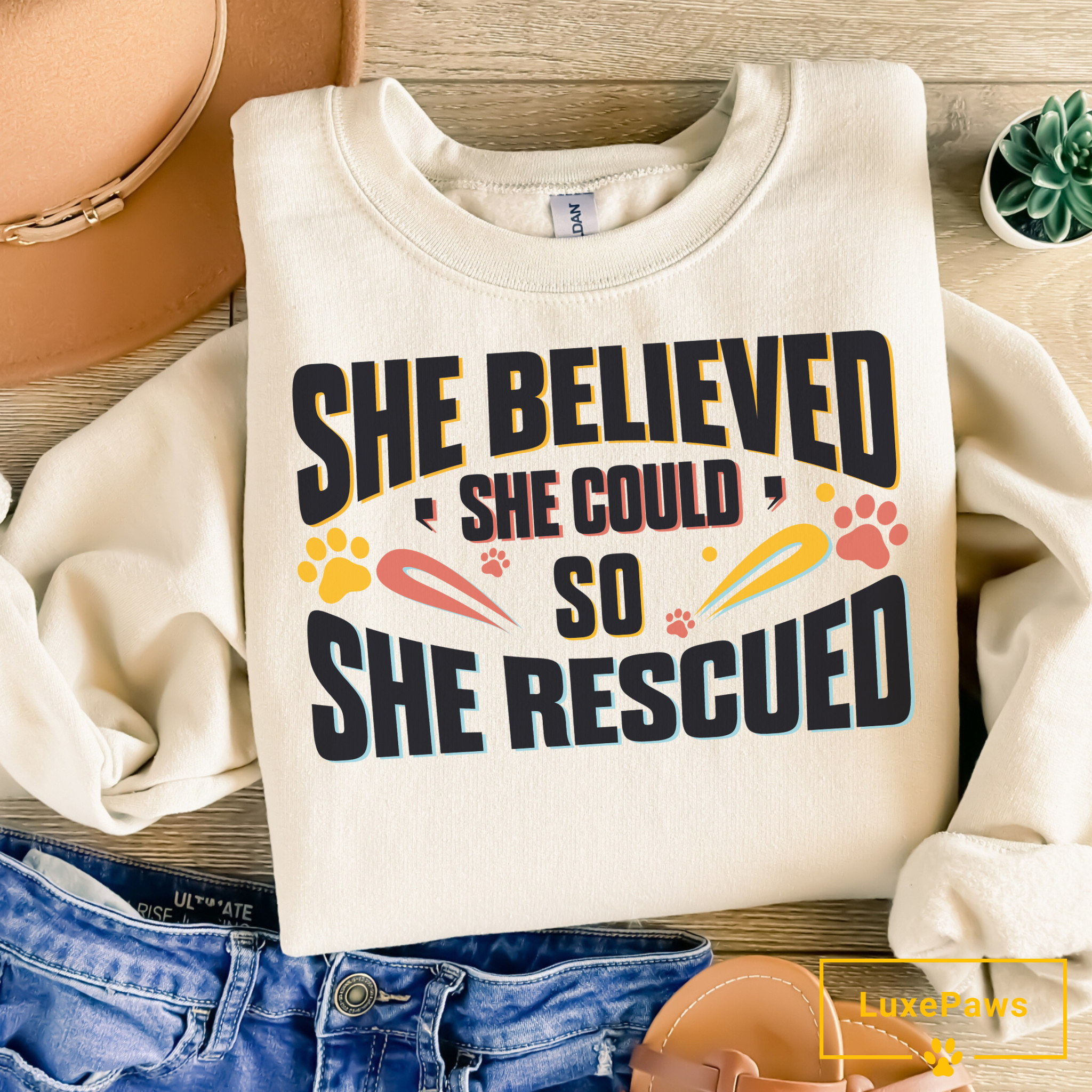 She Believed She Could, So She Rescued Sweatshirt