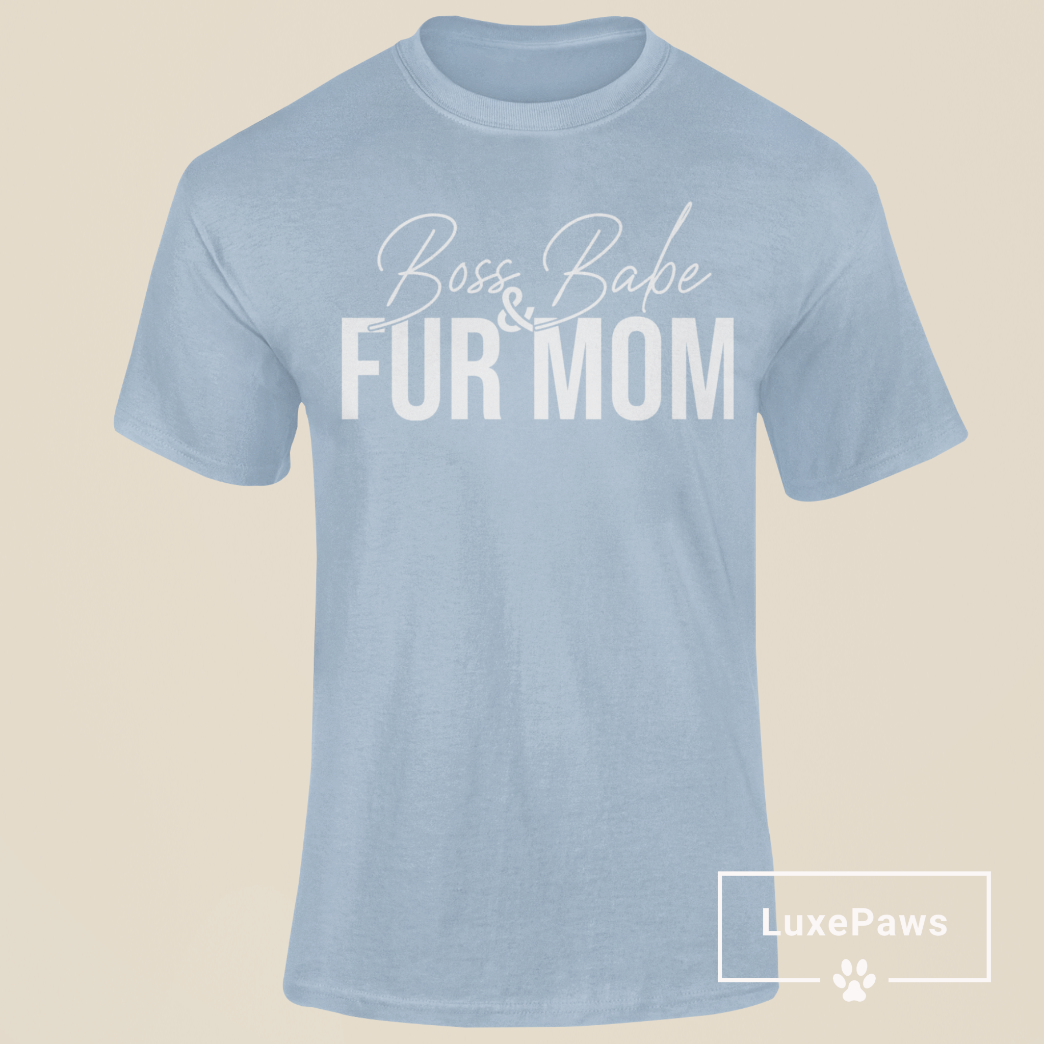 Boss Babe & Fur Mom T-shirt