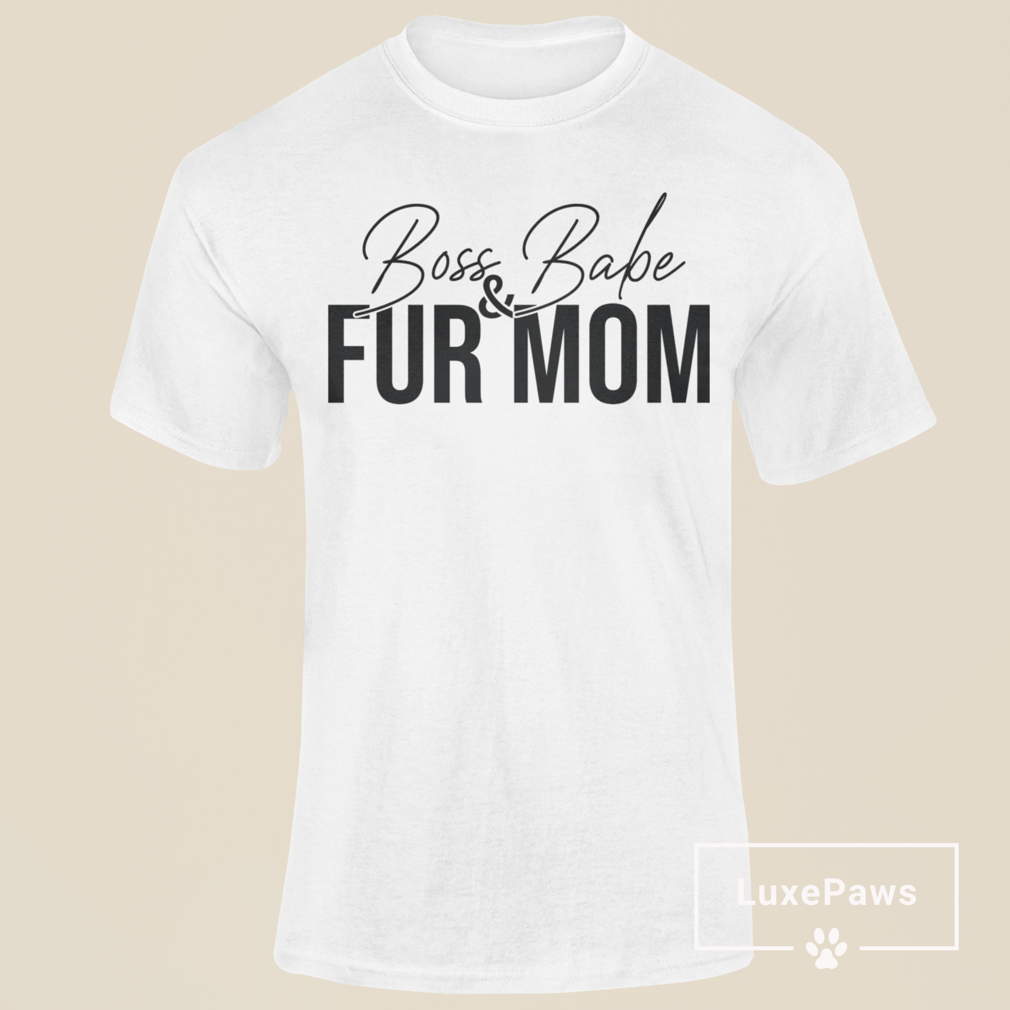 Boss Babe & Fur Mom T-shirt