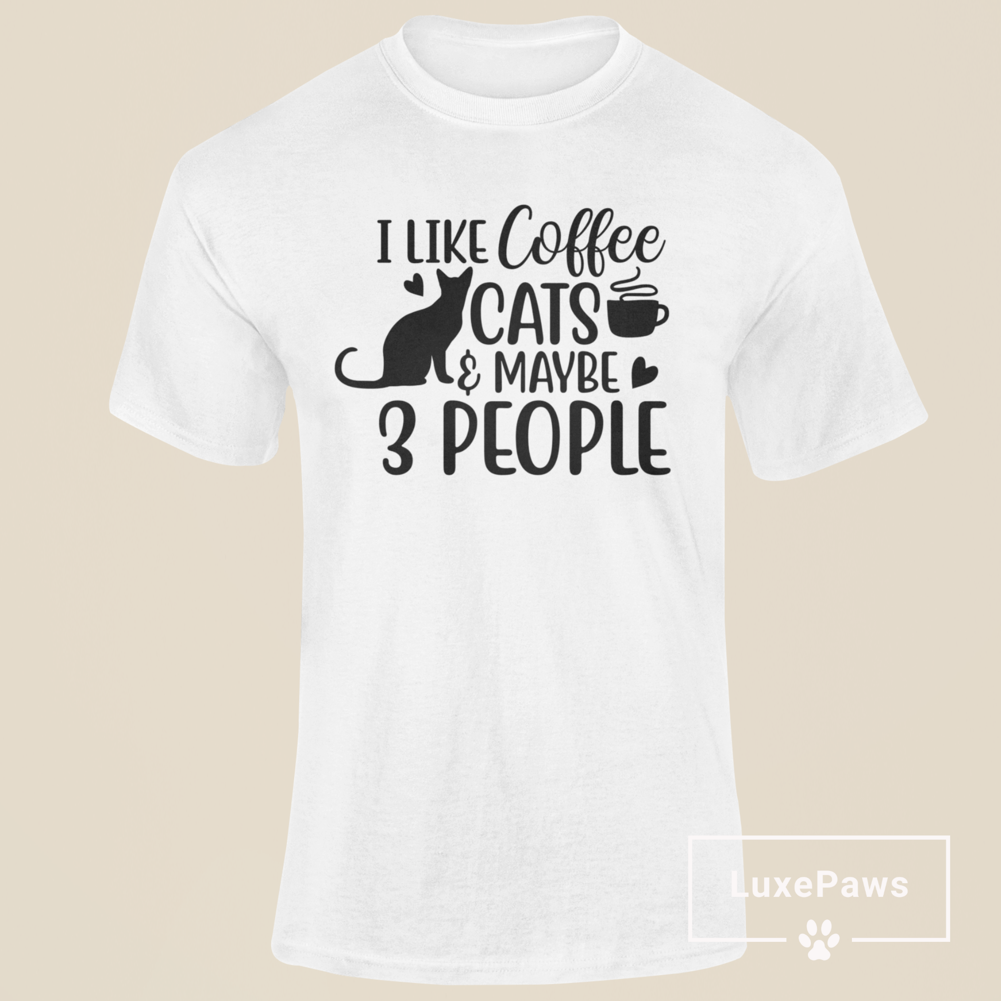 I Like Cats & Maybe 3 People T-Shirt