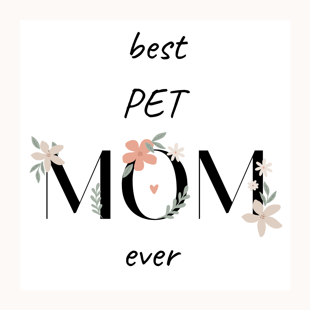 Pawsome Mother's Day
