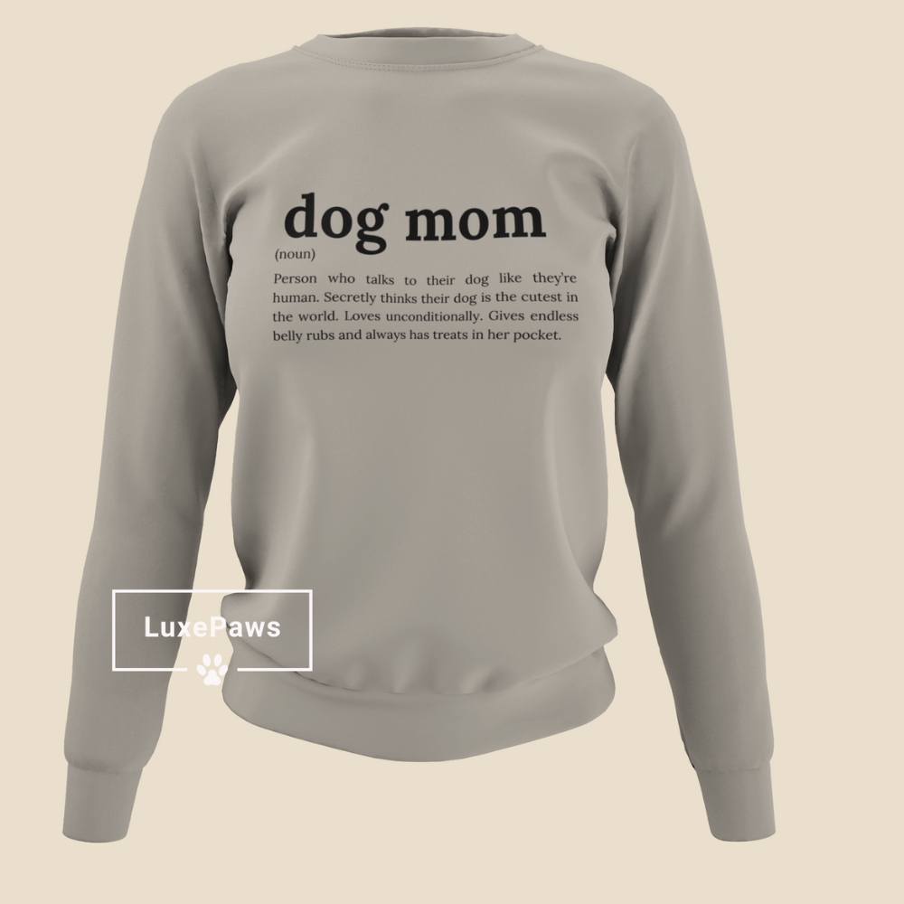 Dog Mom Definition Sweatshirt