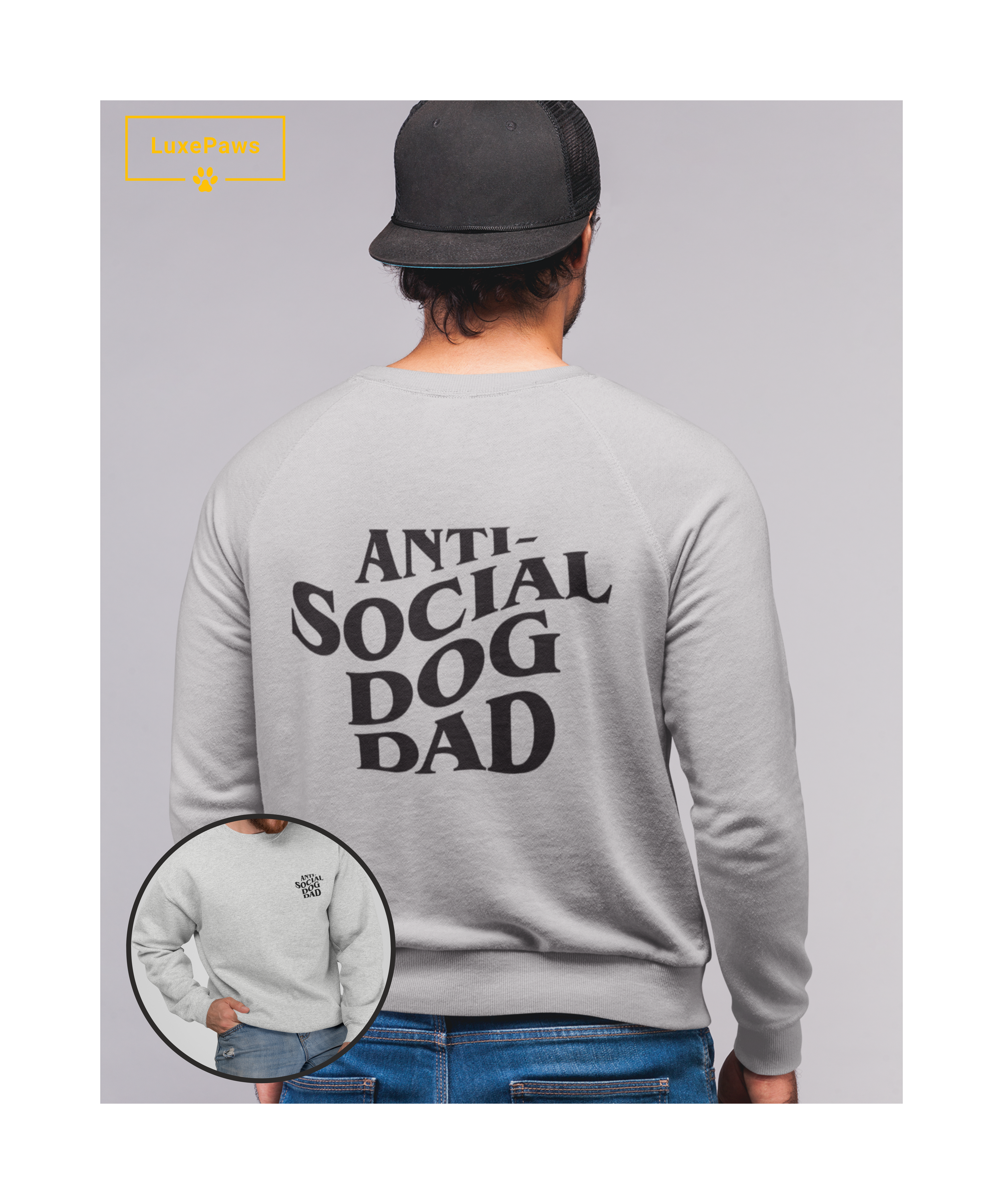 Anti Social Dog Dad Sweatshirt | Pet Lovers