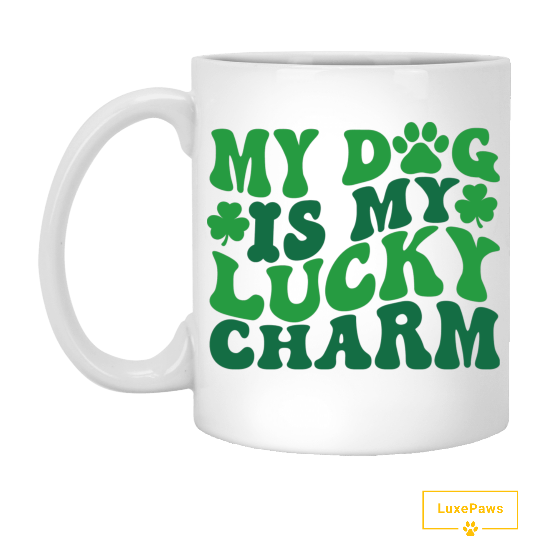 ☘️ My Dog is My Lucky Charm Mug ☘️