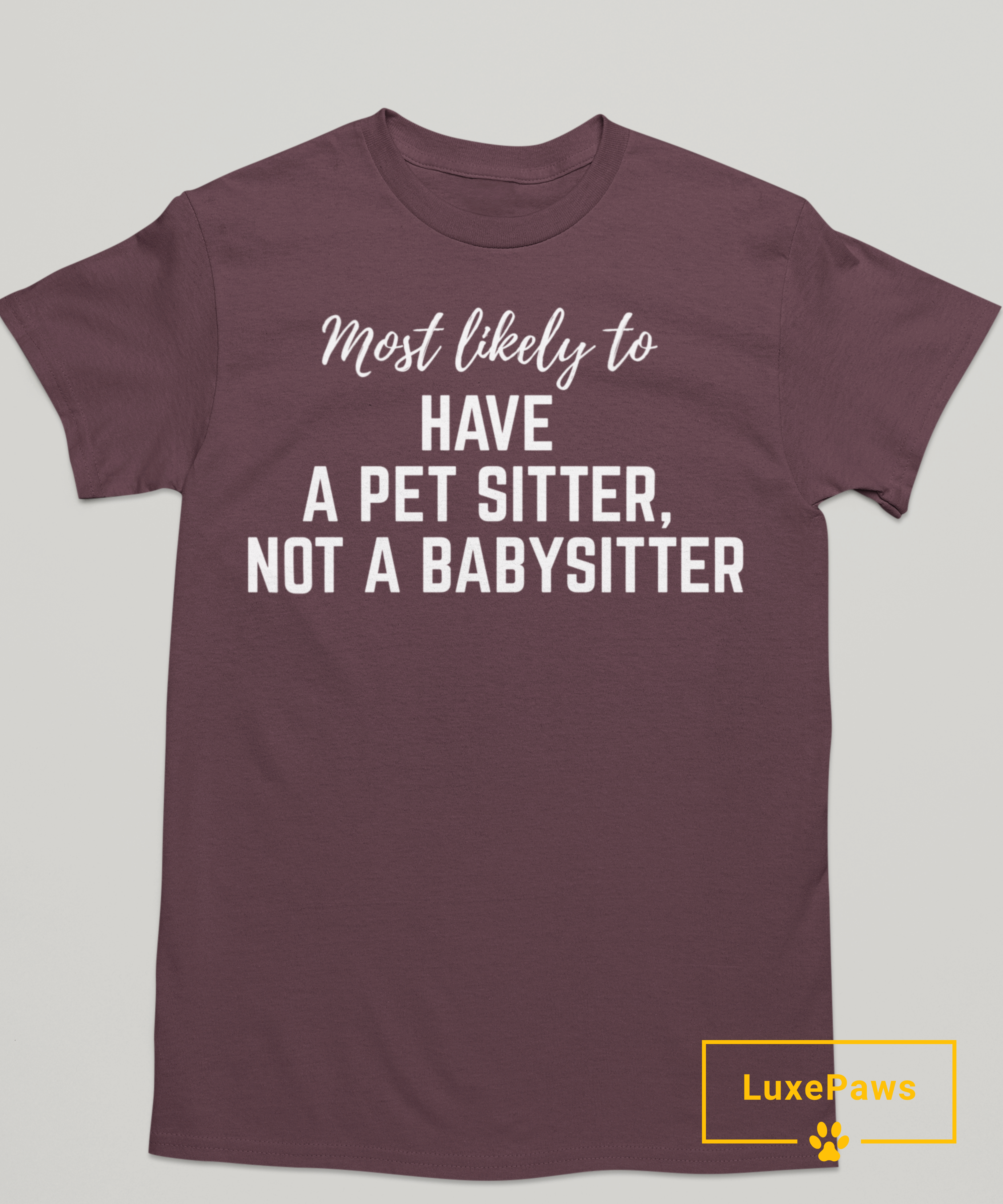 Most Likely To…” Thanksgiving/Friendsgiving Pet Lover Tee T-Shirt