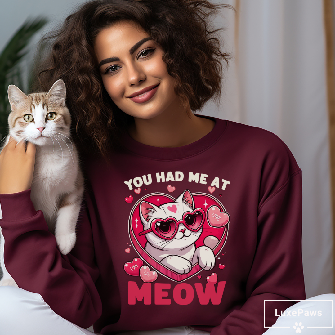 "You Had Me at Meow" Valentine's Day Sweatshirt