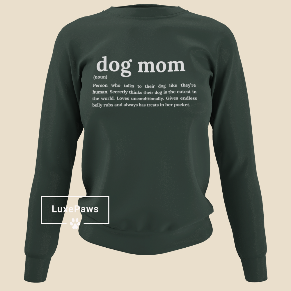 Dog Mom Definition Sweatshirt