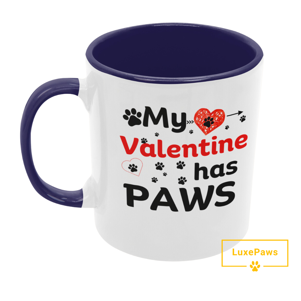 My Valentine has Paws Accent Mug 11oz.