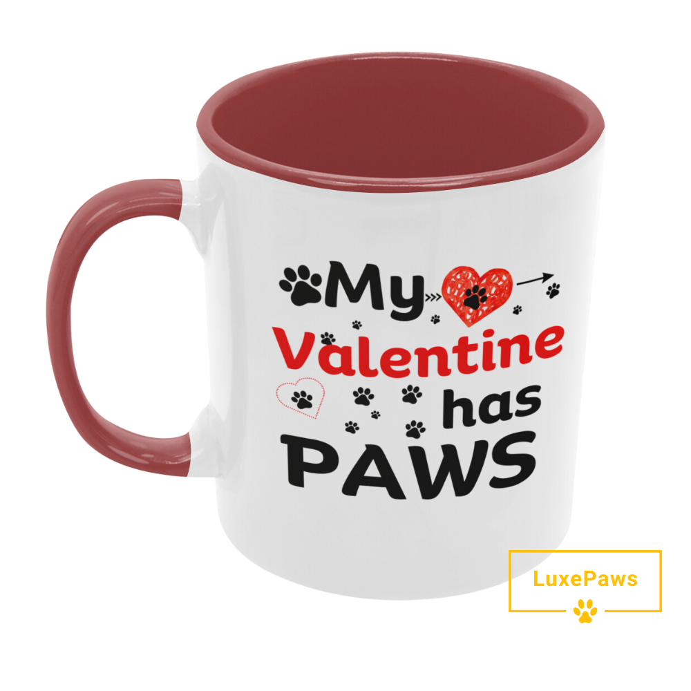 My Valentine has Paws Accent Mug 11oz.